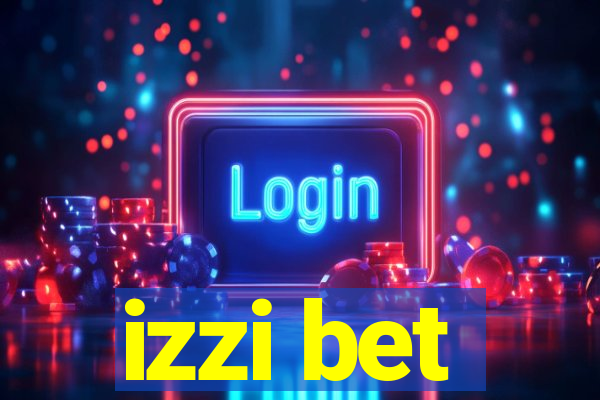 izzi bet